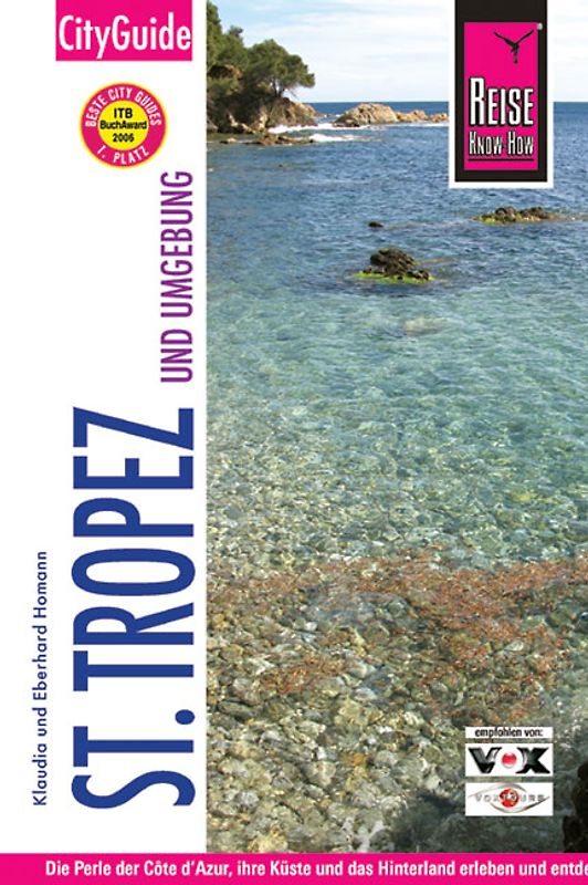 Reise Know-How CityGuide St. Tropez und Umgebung. Reiseführer für individuelles Entdecken
