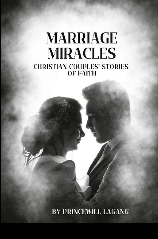 Marriage Miracles