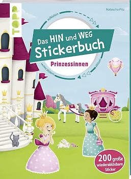Das Hin-und-weg-Stickerbuch Prinzessinnen