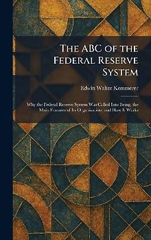 The ABC of the Federal Reserve System