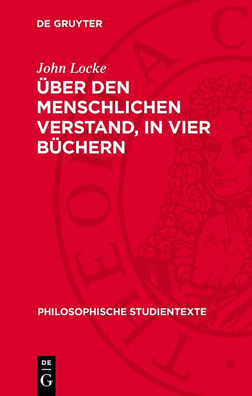 Über den Menschlichen Verstand, in vier Büchern