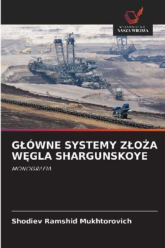 G¿ÓWNE SYSTEMY Z¿O¿A W¿GLA SHARGUNSKOYE