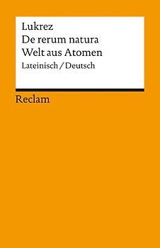 De rerum natura /Welt aus Atomen