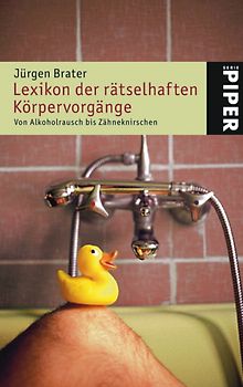 Lexikon der rästelhaften Körpervorgänge