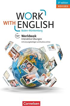 Work with English - 5th edition Revised - Baden-Württemberg - A2-B1+