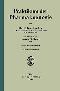 Praktikum der Pharmakognosie