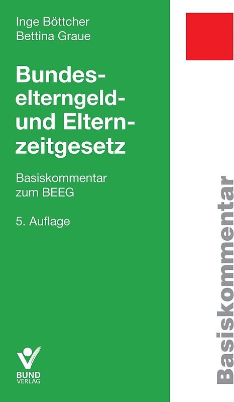 Bundeselterngeld- und Elternzeitgesetz