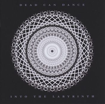 Dead Can Dance - Into The Labyrinth