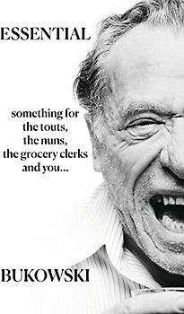 Essential Bukowski: Poetry