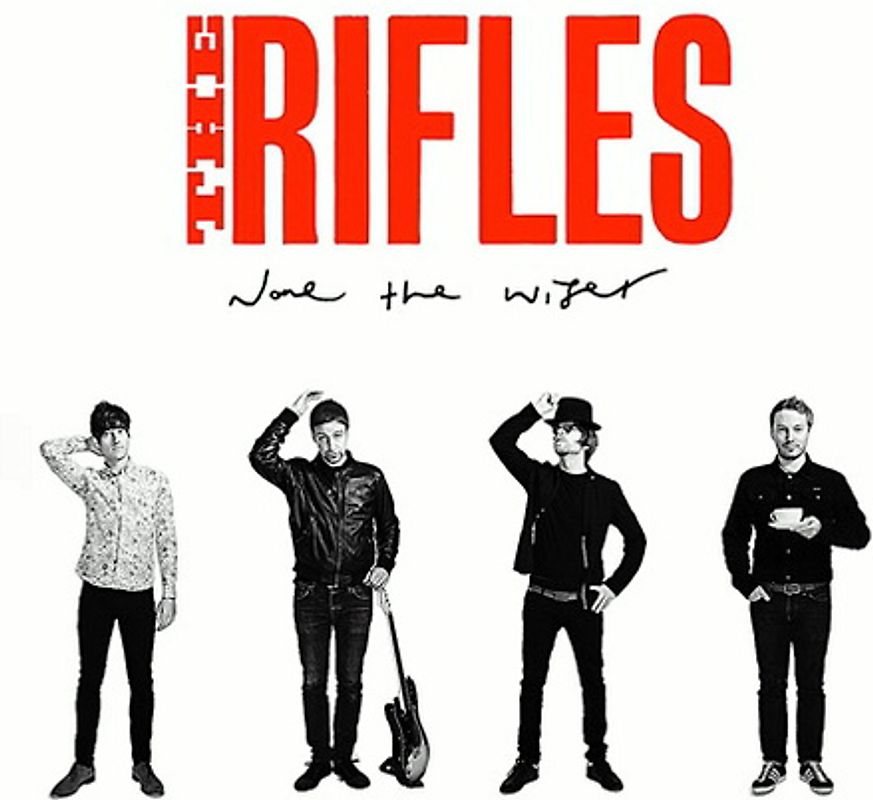 Rifles,the - None the Wiser