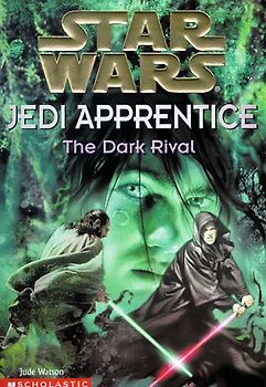 The Dark Rival (Star Wars: Jedi Apprentice) - Jude Watson