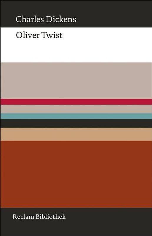 Oliver Twist, oder: Der Werdegang eines Jungen aus dem Armenhaus
