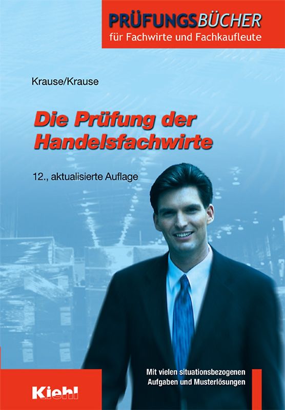 Die Prüfung der Handelsfachwirte