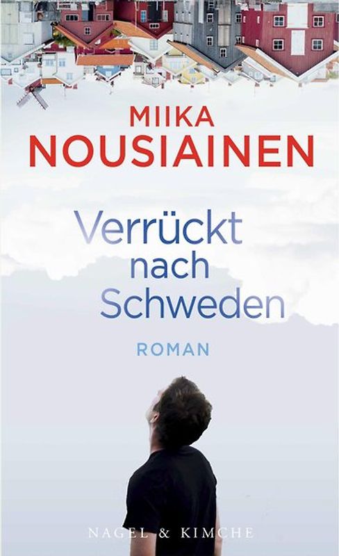 Verrückt nach Schweden