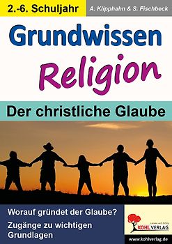 Grundwissen Religion / Klasse 2-6