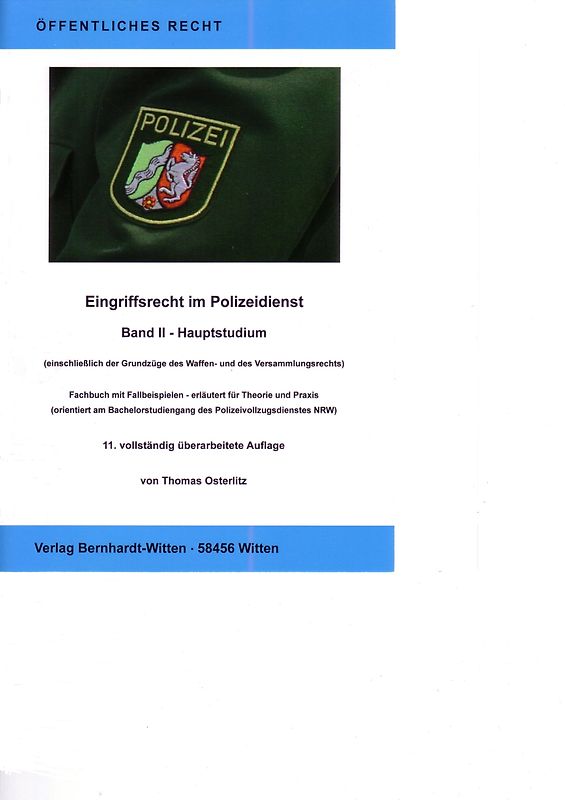 Eingriffsrecht im Polizeidienst, Band II - Hauptstudium