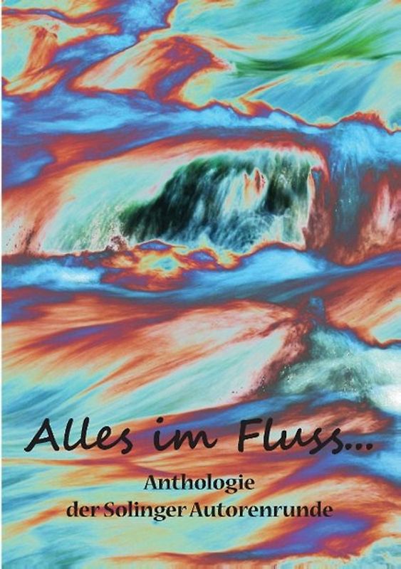 Alles im Fluss ...