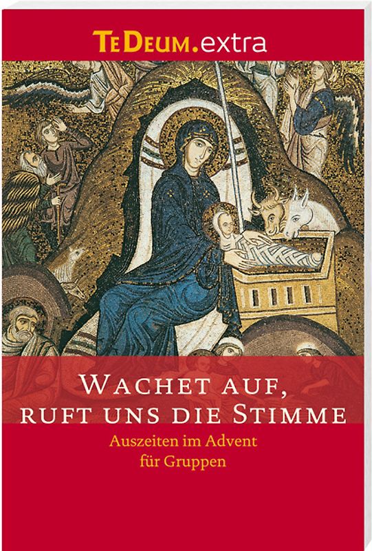 Wachet auf, ruft uns die Stimme