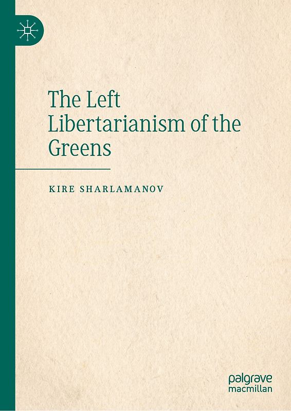 The Left Libertarianism of the Greens