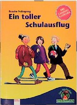 Ein toller Schulausflug