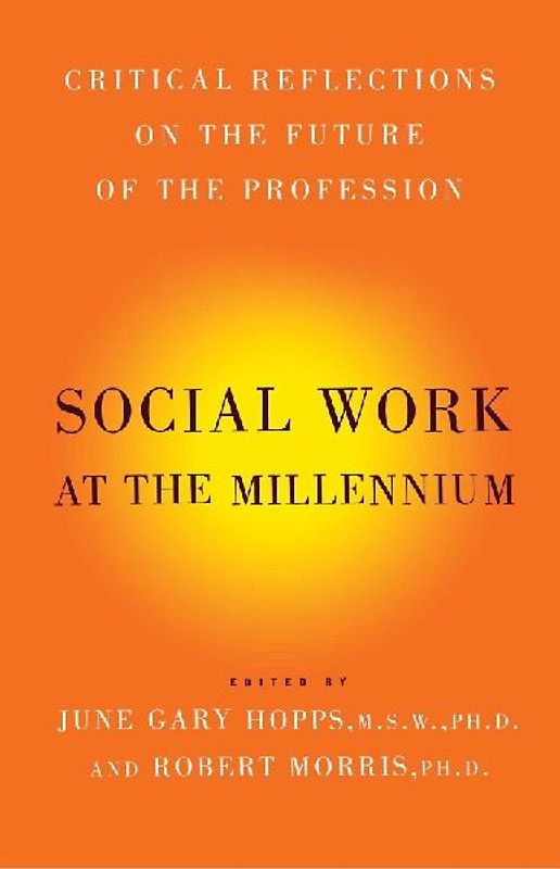 Social Work at the Millennium