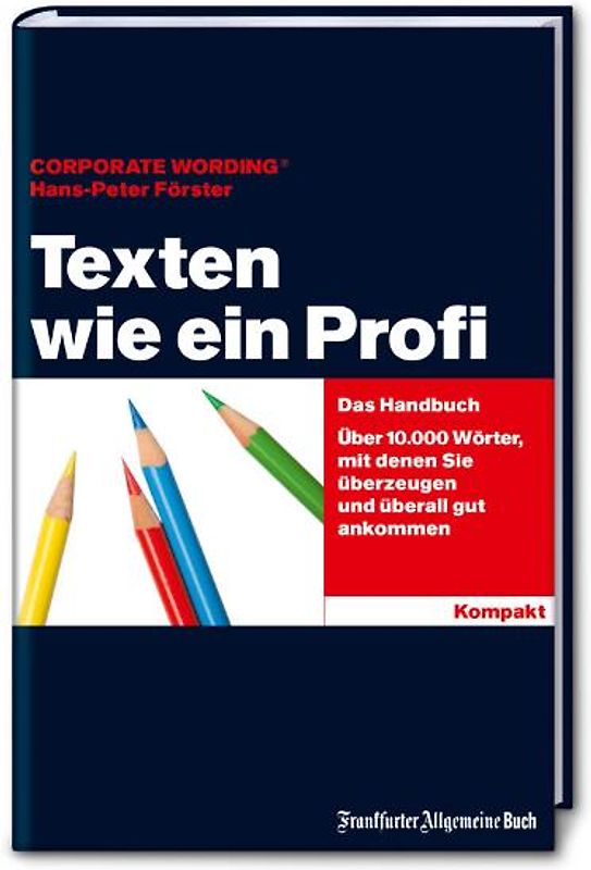 Texten wie ein Profi - Das Handbuch