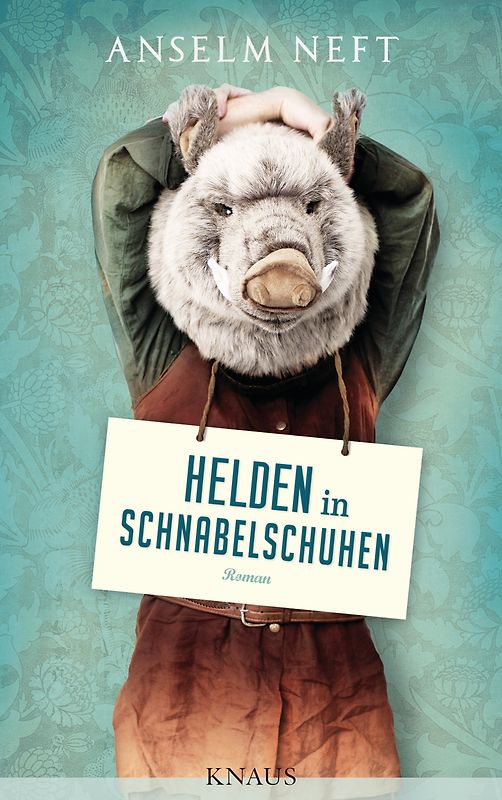 Helden in Schnabelschuhen. Roman