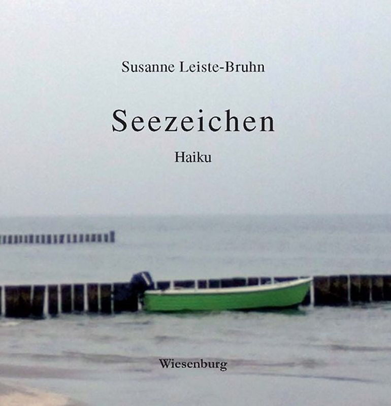 Seezeichen -Haiku-