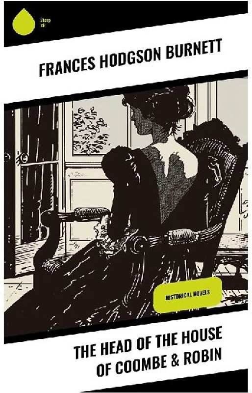 The Head of the House of Coombe & Robin