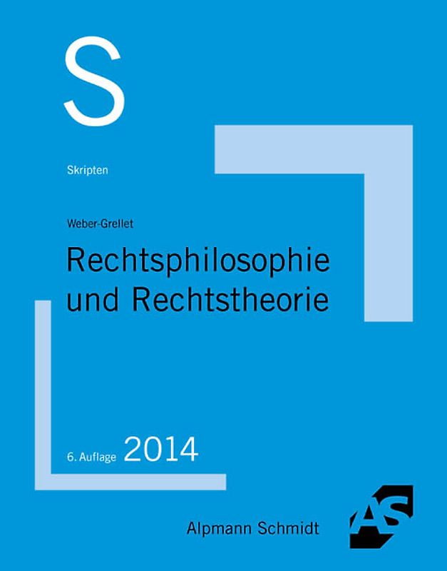 Skript Rechtsphilosophie und Rechtstheorie