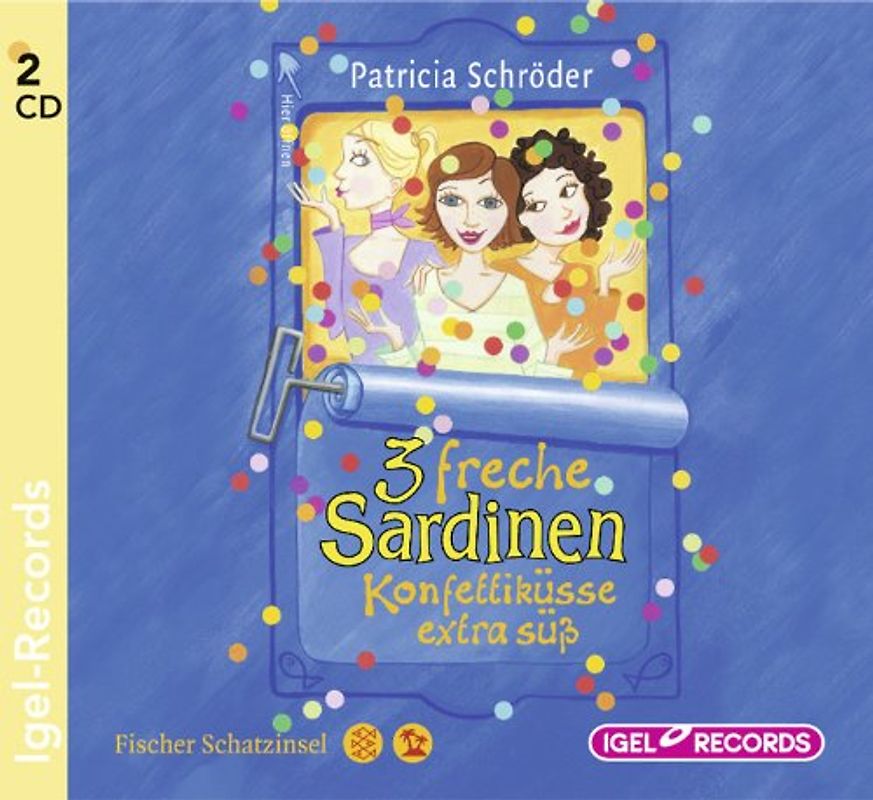 Drei freche Sardinen. Konfettiküsse extrasüß