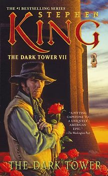 The Dark Tower 7. The Dark Tower - Stephen King