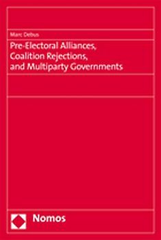 Pre-Electoral Alliances, Coalition Rejections, and Multiparty Governments