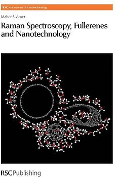Raman Spectroscopy, Fullerenes and Nanotechnology