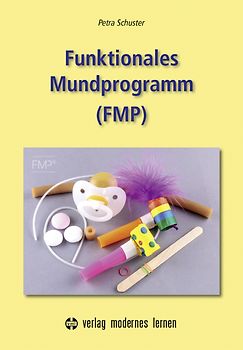 Funktionales Mundprogramm (FMP)