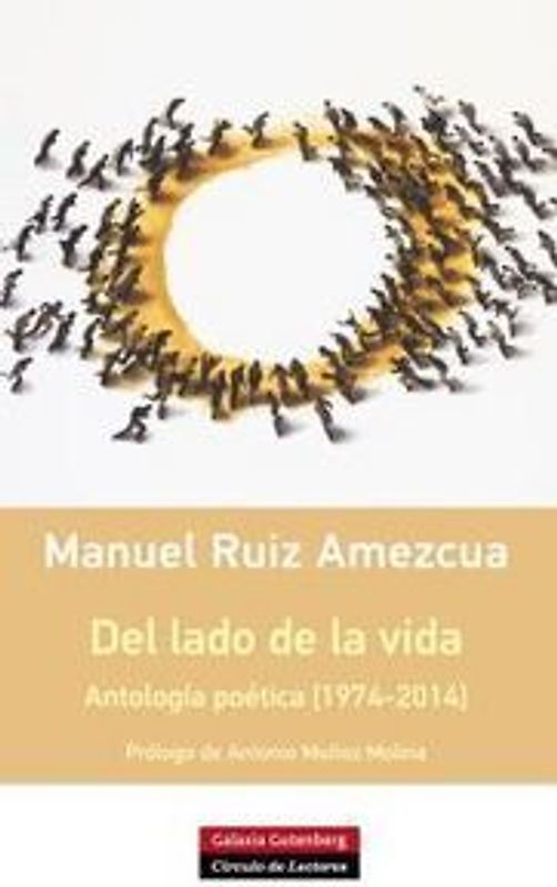 Del lado de la vida : antología poética, 1974-2014