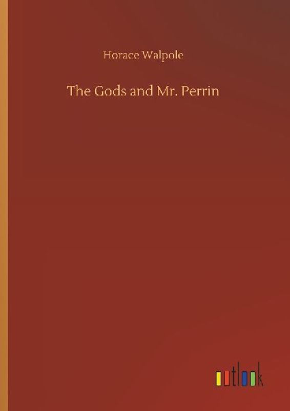 The Gods and Mr. Perrin