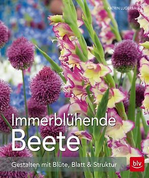 Immerblühende Beete