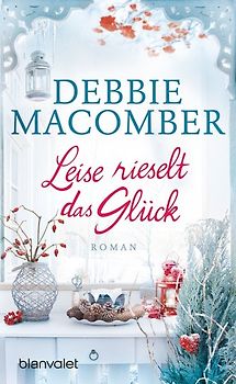 Leise rieselt das Glück