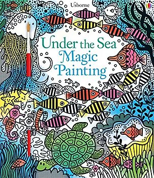 Under the Sea Magic Painting: 1 (Magic Painting Books)
