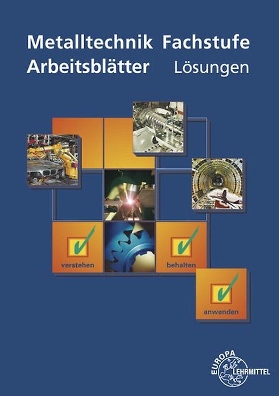 Lösungen zu 17719 Arbeitsblätter Metalltechnik Fachbildung