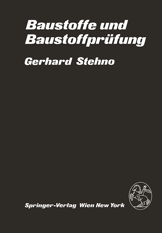 Baustoffe und Baustoffprüfung