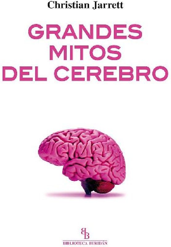 Grandes mitos del cerebro