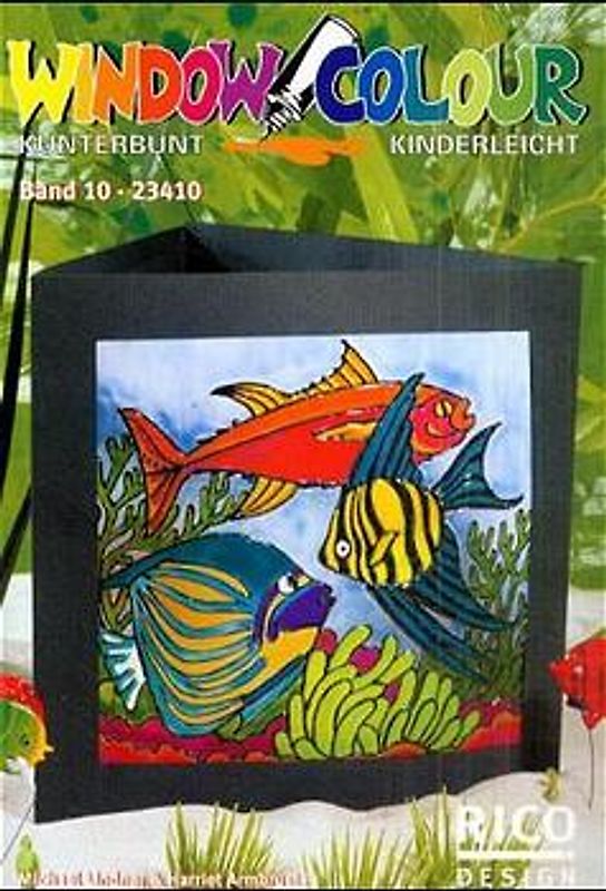 Window Colour. Kunterbunt und kinderleicht