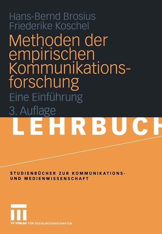 Methoden der empirischen Kommunikationsforschung