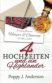 Vier Hochzeiten und ein Highlander