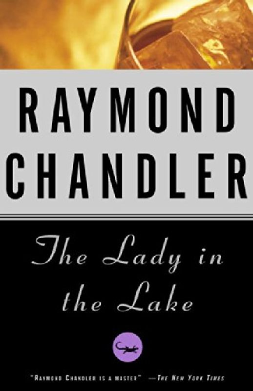 The Lady in the Lake (Vintage Crime/Black Lizard) - Raymond Chandler