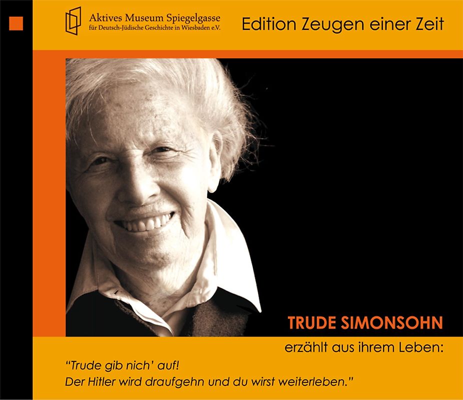 Trude Simonsohn erzählt aus ihrem Leben