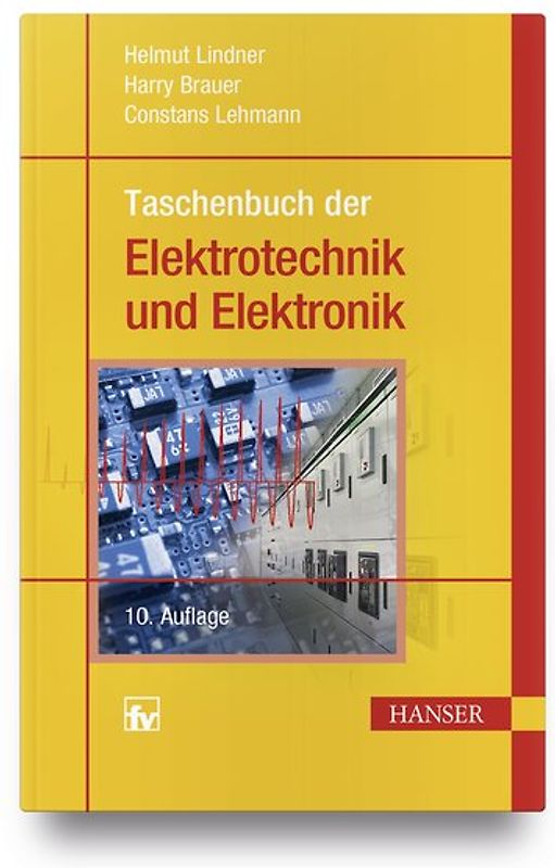 Taschenbuch der Elektrotechnik und Elektronik