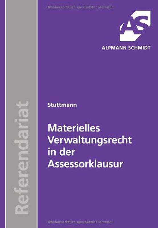Materielles Verwaltungsrecht in der Assessorklausur